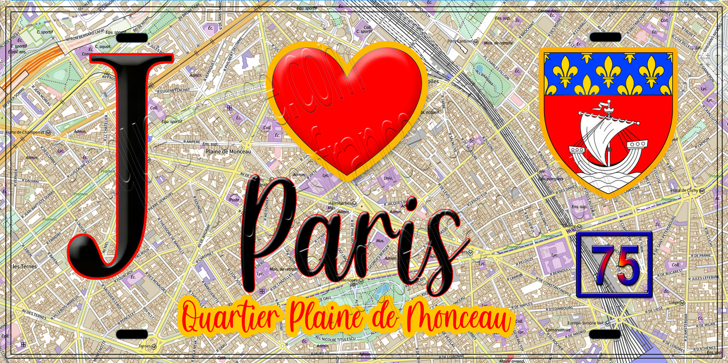 Plaque métal décorative  J' ❤️ Paris : Quartier Plaine-de-Monceau