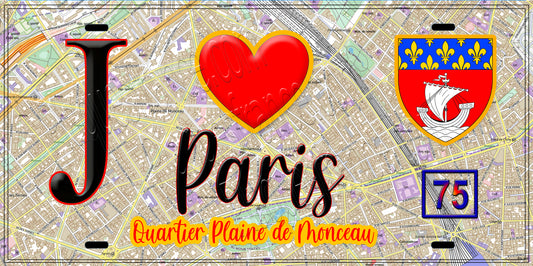 Plaque métal décorative  J' ❤️ Paris : Quartier Plaine-de-Monceau