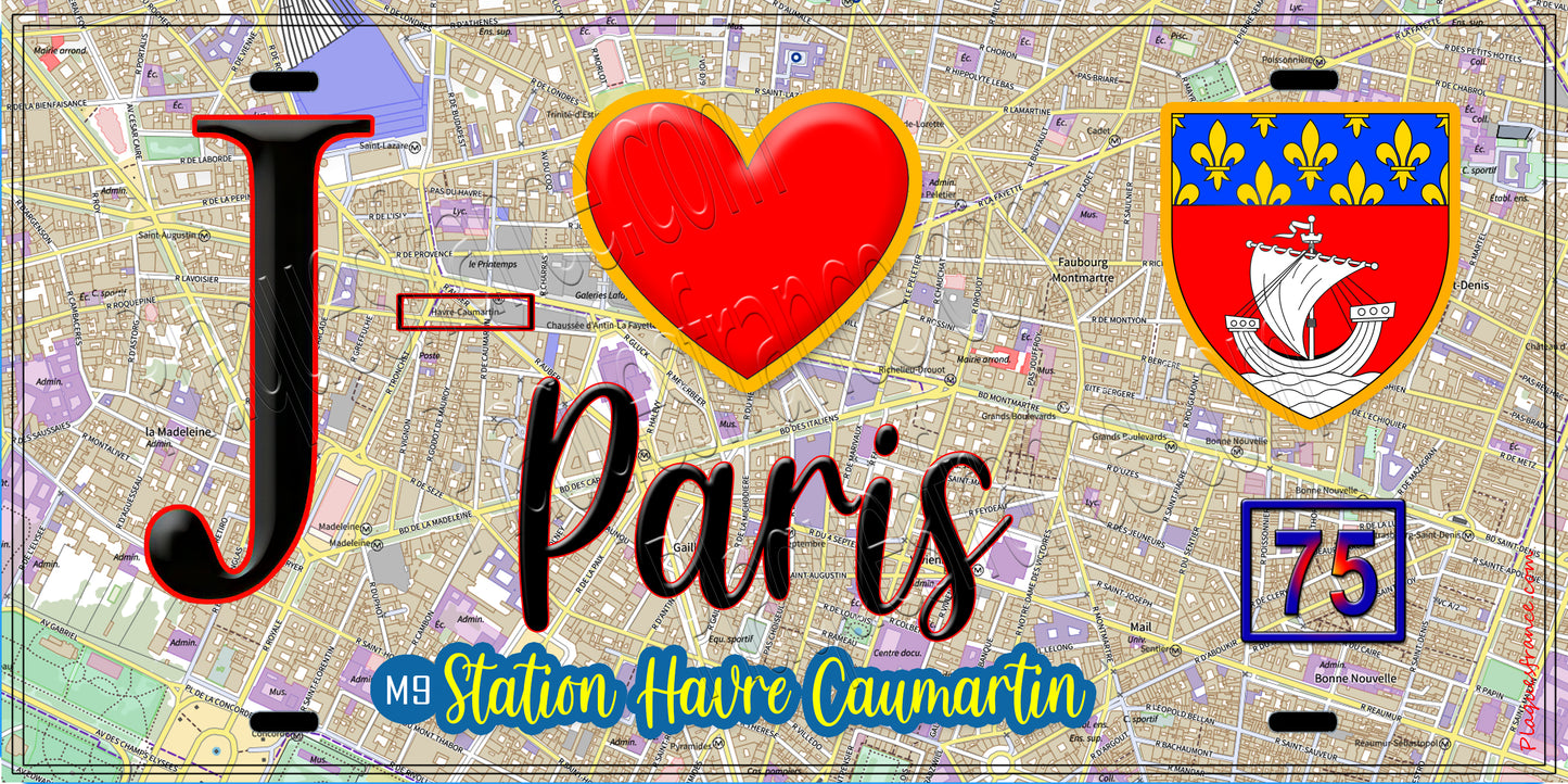 Plaque métal décorative  J' ❤️ Paris : Métro Station Havre – Caumartin