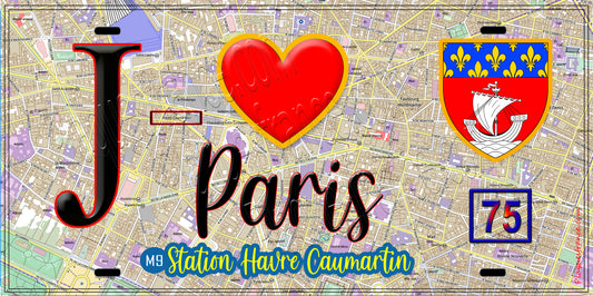 Plaque métal décorative  J' ❤️ Paris : Métro Station Havre – Caumartin