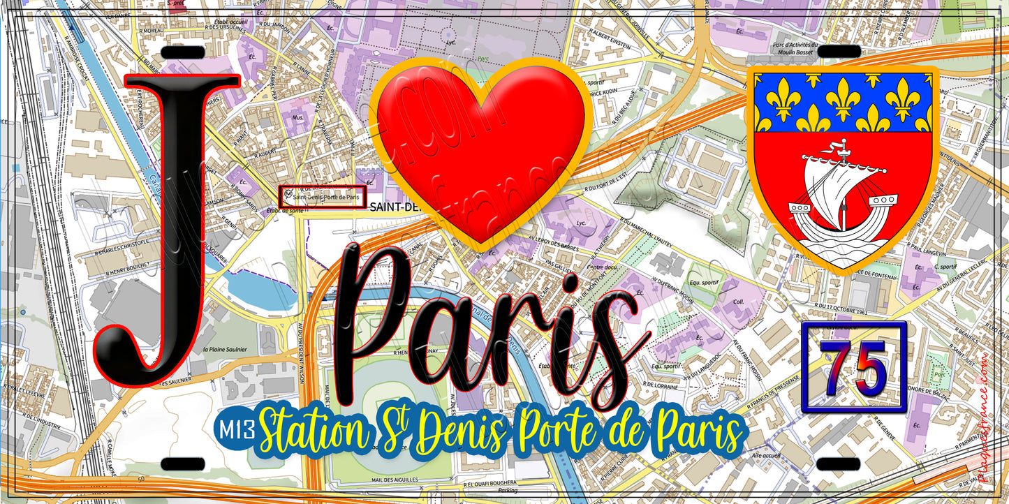 Plaque métal décorative  J' ❤️ Paris : Métro Station Saint‑Denis – Porte de Paris