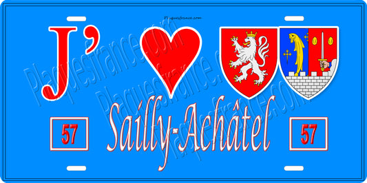Plaque métal décorative 15 x 30 cm fond bleu 57 J' ❤️Sailly Achâtel , canton du Saulnois Moselle 57