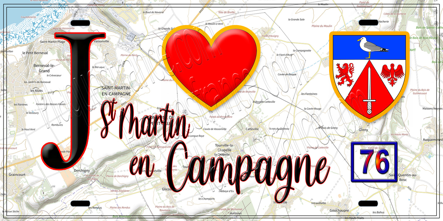 Plaque métal décorative  J' ❤️ Saint Martin en Campagne, Seine Maritime (76)