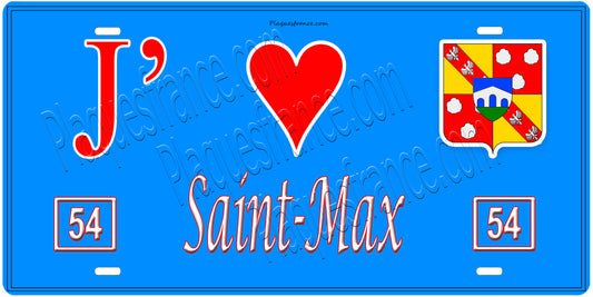Plaque métal décorative, J' ❤️Saint-Max, Meurthe et Moselle (54)