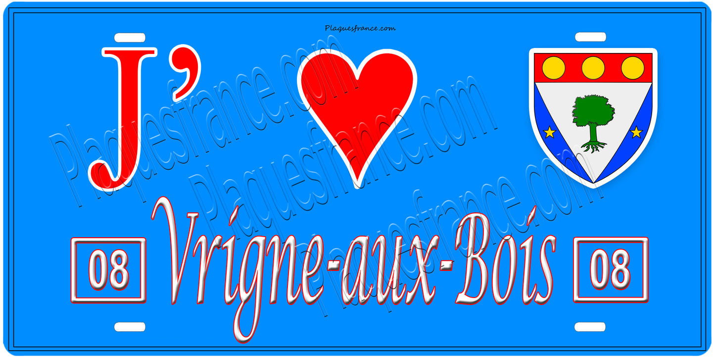 Plaque métal décorative, J' ❤️Vrigne aux Bois, Ardennes, fond  mur bleu 08