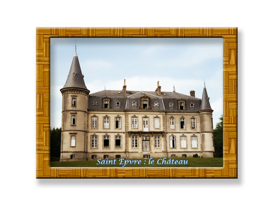 Plaque photo restaurée 20x30cm  SAINT EPVRE 57 : le Château