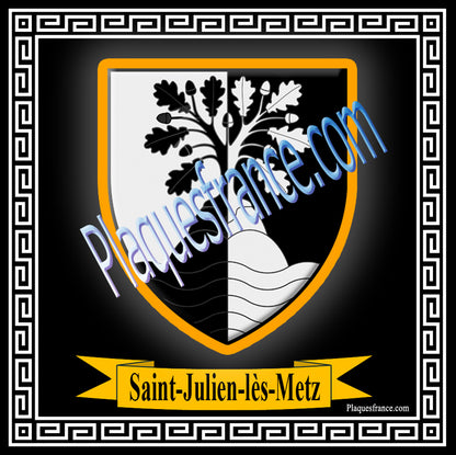 Plaque métal décorative fond noir carrée 30 x 30 cm blason Saint-Julien-lès-Metz, canton Le Pays Messin Moselle 57