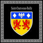 Plaque métal décorative carrée noire 30 cm x 30 cm blason Saint-Ouen-sous-Bailly, Seine Maritime (76)