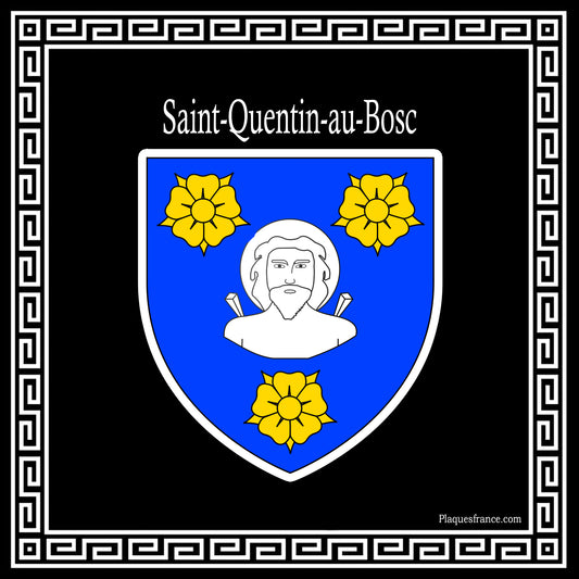 Plaque métal décorative carrée noire blason Saint-Quentin-au-Bosc, Seine Maritime (76)