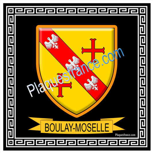 Plaque métal décorative fond noir  carrée 30 x 30 cm blason Boulay-Moselle, canton de Boulay-Moselle, Moselle 57