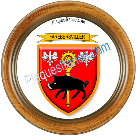 Plaque métal décorative cadre bois ronde Ø 30 cm blason Farébersviller, canton de Freyming-Merlebach, Moselle 57