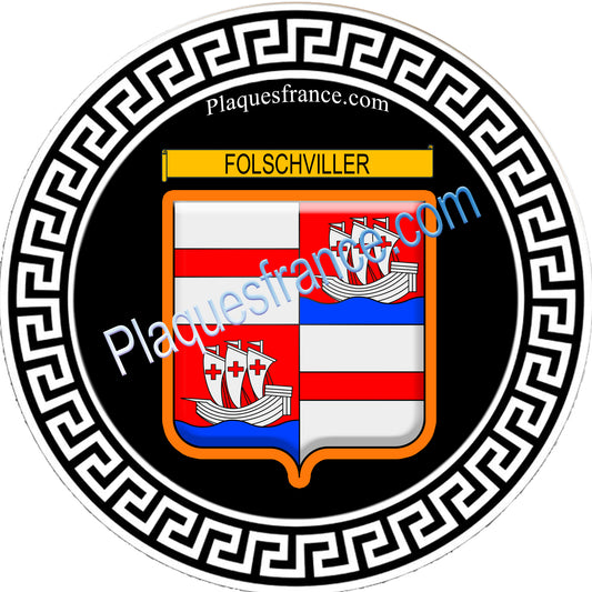 Plaque métal décorative fond rond noir Ø 30 cm blason Folschviller, canton Saint-Avold 57