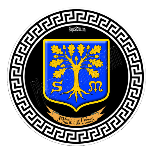 Plaque métal décorative ronde  blason Sainte Marie aux Chênes (57), fond noir