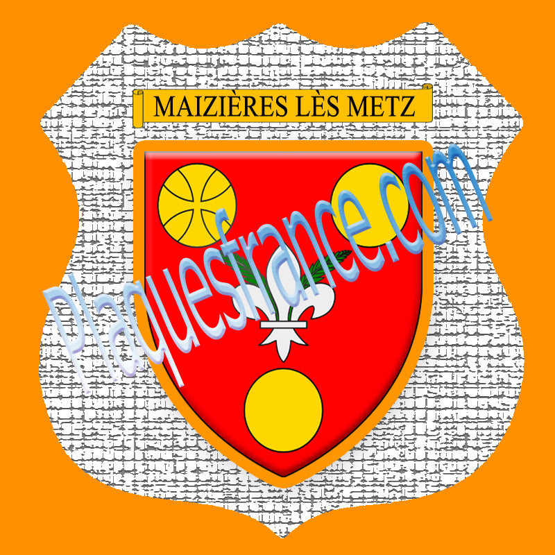 Plaque métal décorative format écusson Ø 30cm fond craquelures blason Maizières-lès-Metz, Moselle 57