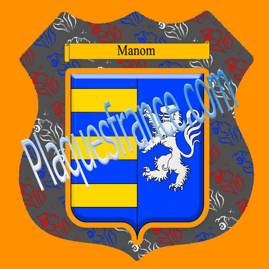 Plaque métal décorative format écusson Ø 30cm fond marianne blason Manom, Moselle 57