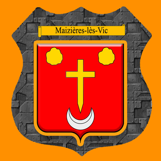 Plaque métal décorative format écusson Ø 30cm fond plaques métal blason Maizières-lès-Vic, Moselle 57