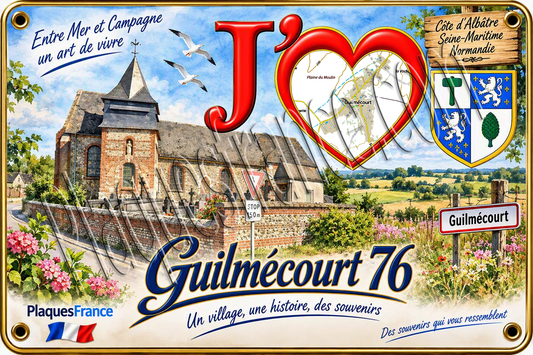 Plaque métal décorative 20 cm x 30 cm J' ❤️ Guilmécourt, Seine Maritime (76)