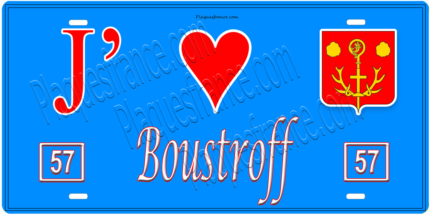 Plaque métal décorative, J'❤️Boustroff, Moselle (57)