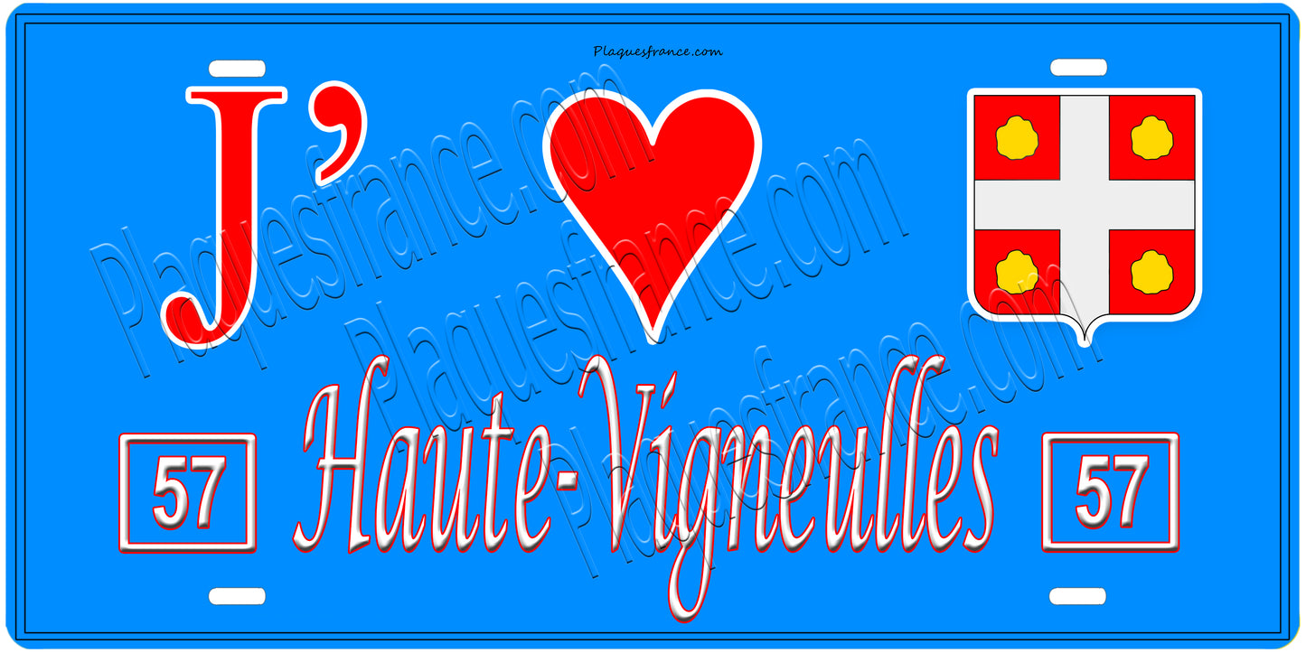 Plaque métal décorative, J'❤️Haute-Vigneulles, Moselle, fond mur bleu 57