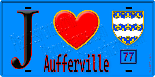 Plaque métal décorative  J' ❤️Aufferville, Seine et Mrne (77) fond bleu