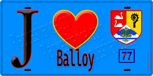 Plaque métal décorative  J' ❤️Balloy, Seine et Mrne (77) fond bleu