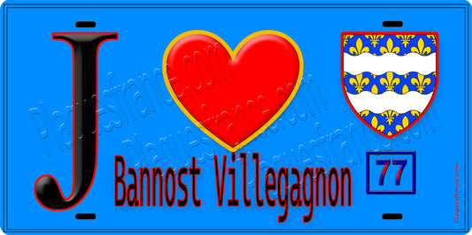 Plaque métal décorative  J' ❤️Bannost-Villegagnon, Seine et Mrne (77) fond bleu