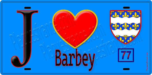 Plaque métal décorative  J' ❤️Barbey, Seine et Mrne (77) fond bleu