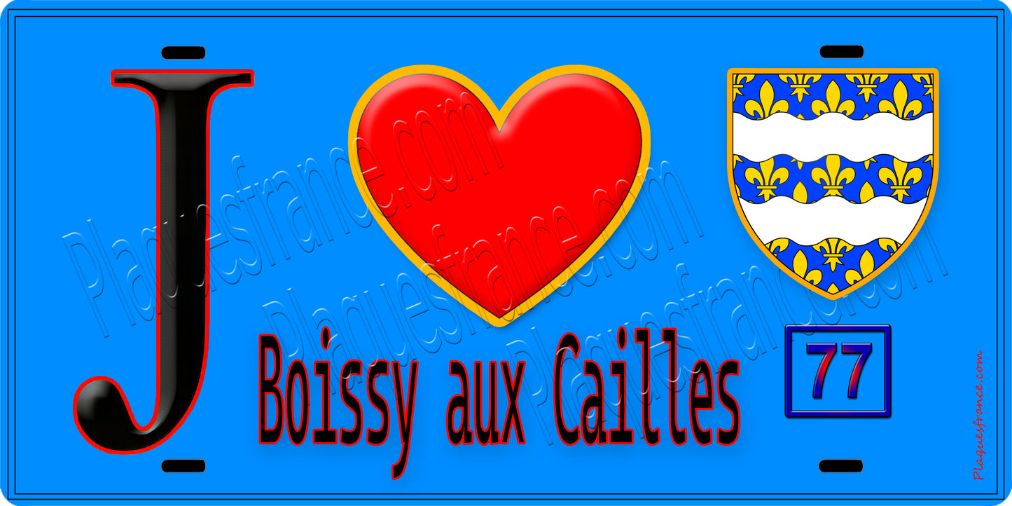 Plaque métal décorative  J' ❤️Boissy-aux-Cailles, Seine et Marne (77) fond bleu