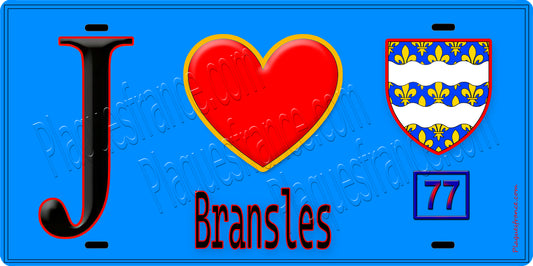 Plaque métal décorative  J' ❤️Bransles, Seine et Marne (77) fond bleu