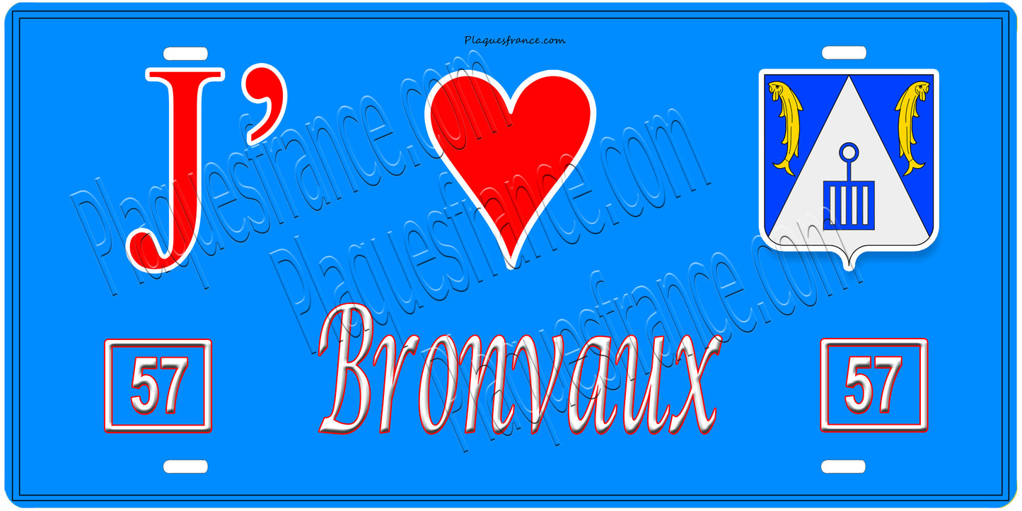Plaque métal décorativeJ' ❤️Bronvaux,Moselle (57)