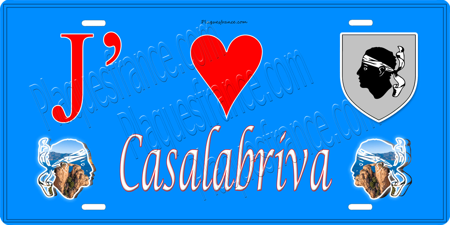 Plaque métal décorative 15 x 30 cm bleu J' ❤️ Casala Briva  canton de Taravo-Ornano Corse du Sud