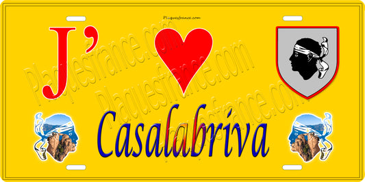 Plaque métal décorative 15 x 30 cm jaune J' ❤️ Casala Briva  canton de Taravo-Ornano Corse du Sud