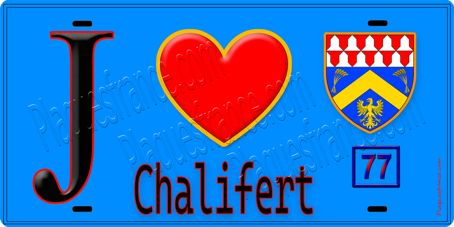 Plaque métal décorative  J' ❤️Chalifert, Seine et Marne (77) fond bleu