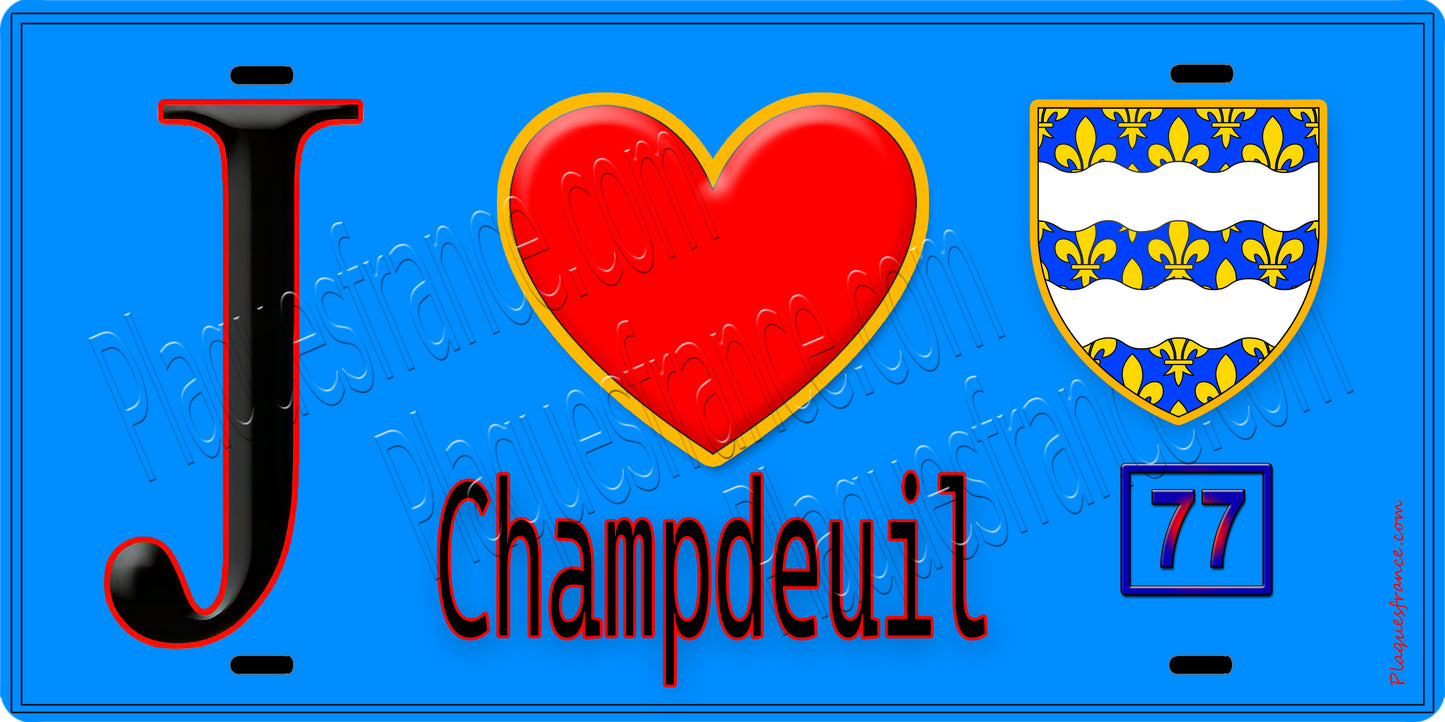 Plaque métal décorative  J' ❤️Champdeuil, Seine et Marne (77) fond bleu