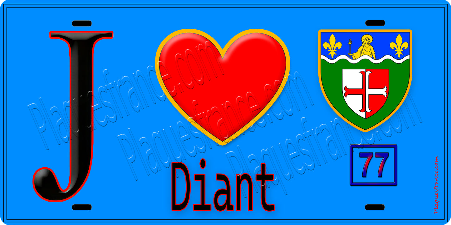 Plaque métal décorative  J' ❤️Diant, Seine et Marne (77) fond bleu