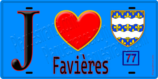 Plaque métal décorative  J' ❤️Favières, Seine et Marne (77) fond bleu