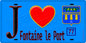 Plaque métal décorative  J' ❤️Fontaine-le-Port, Seine et Marne (77) fond bleu