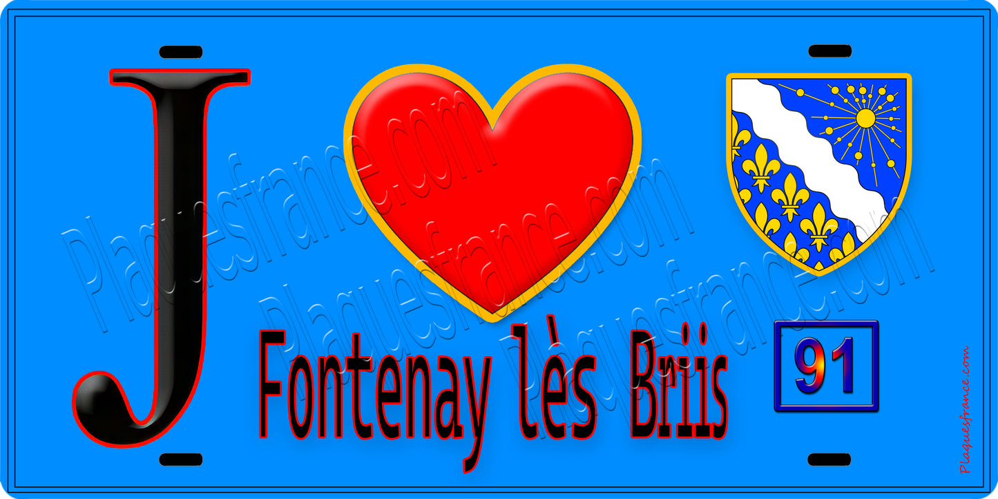 Plaque métal décorative  J' ❤️Fontenay-lès-Briis, Essonne (91) fond bleu