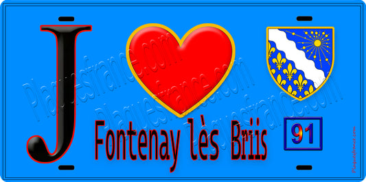 Plaque métal décorative  J' ❤️Fontenay-lès-Briis, Essonne (91) fond bleu