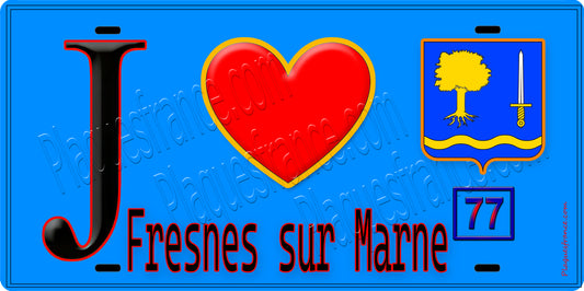Plaque métal décorative  J' ❤️Fresnes-sur-Marne, Seine et Marne (77) fond bleu