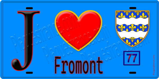 Plaque métal décorative  J' ❤️Fromont, Seine et Marne (77) fond bleu
