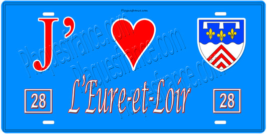 Plaque métal décorative  J' ❤️ L'Eure et Loir (28) région Centre Val de Loire