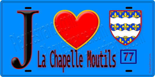 Plaque métal décorative  J' ❤️La Chapelle-Moutils, Seine et Marne (77) fond bleu