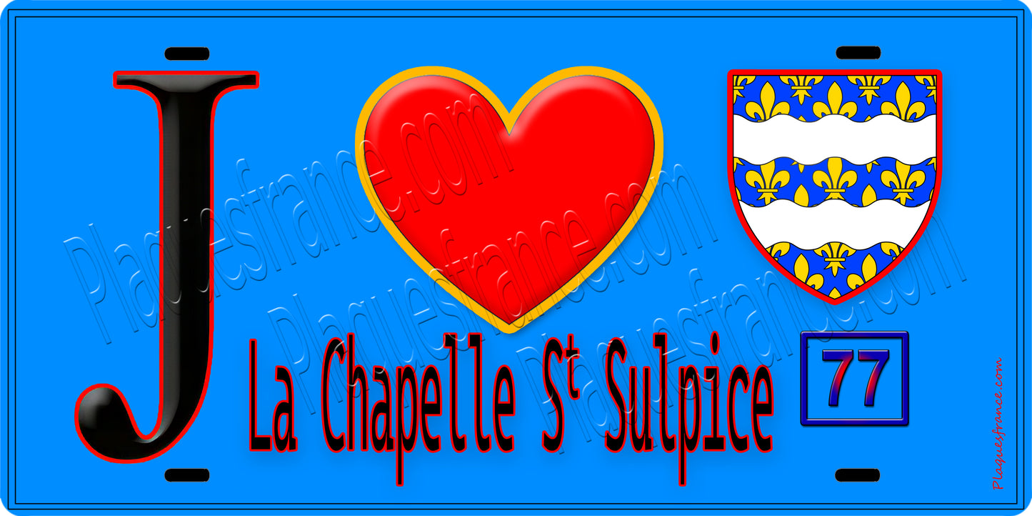 Plaque métal décorative  J' ❤️La Chapelle-Saint-Sulpice, Seine et Marne (77) fond bleu