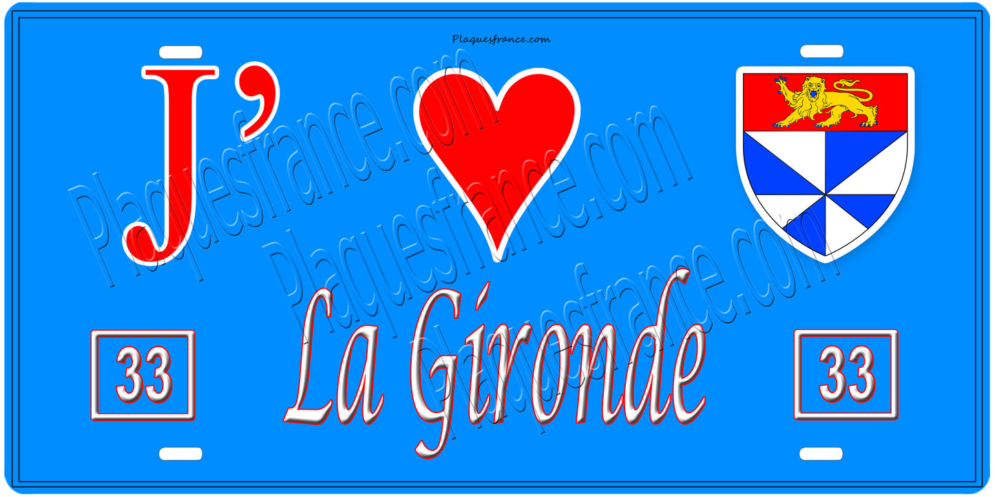 Plaque métal décorative, J' ❤️La Gironde (33), Nouvelle‑Aquitaine