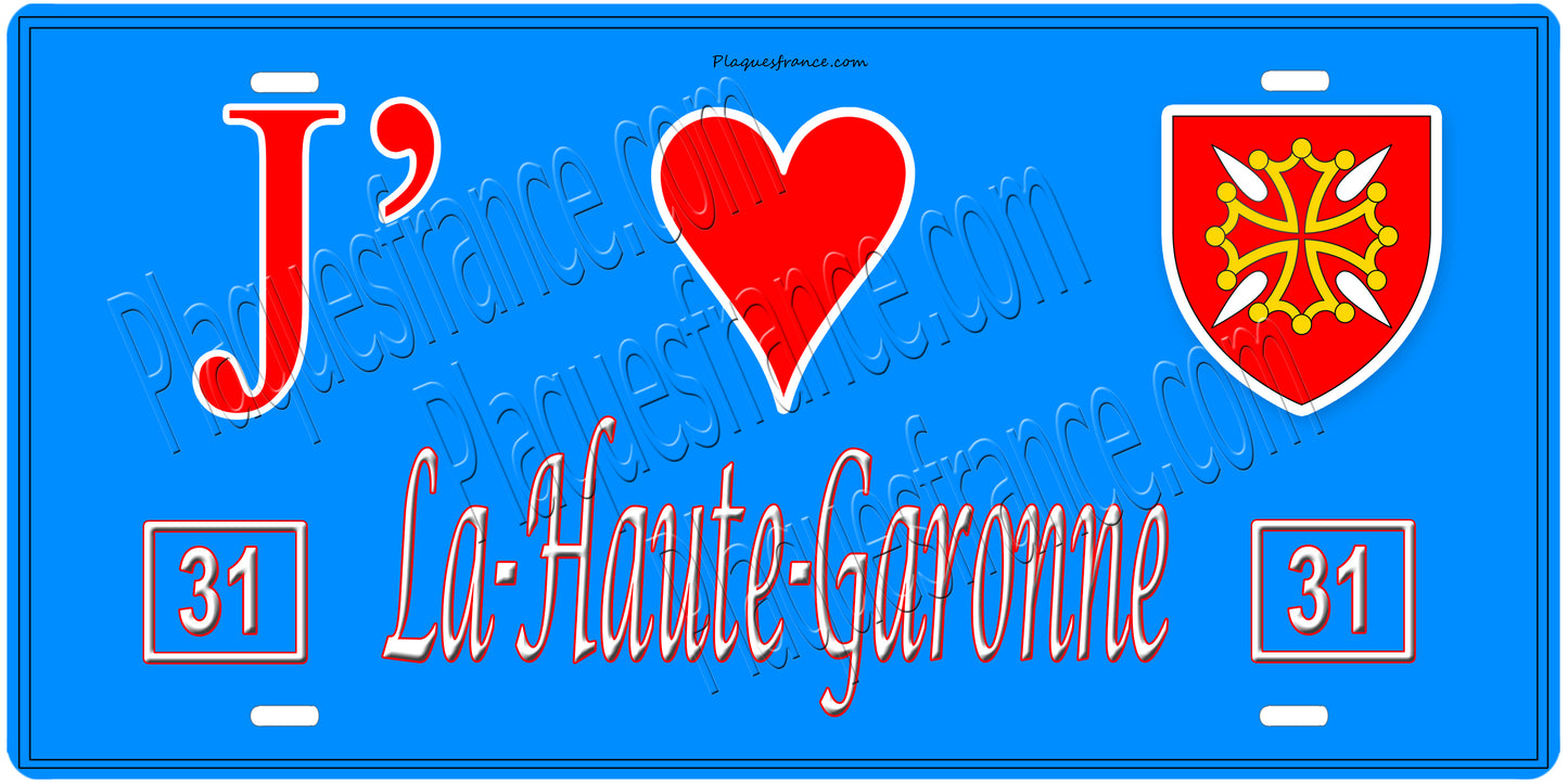 Plaque métal décorative, J' ❤️La Haute Garonne , (31)