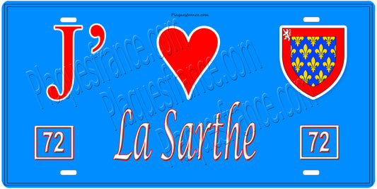 Plaque métal décorative, J' ❤️La Sarthe, Pays de la Loire, France