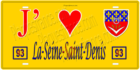 Plaque métal décorative  J' ❤️ La Seine Saint Denis (93) fond jaune