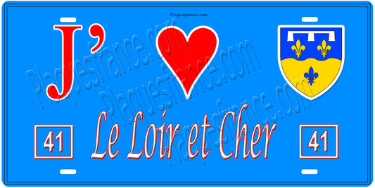 Plaque métal décorative  J' ❤️ Le Loir et Cher (41)