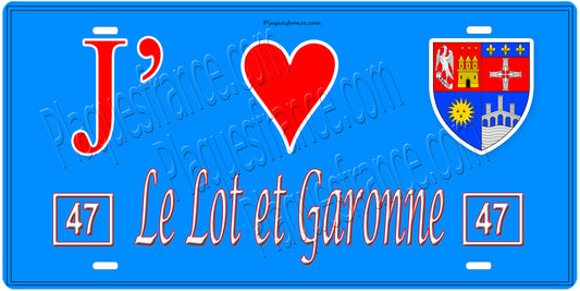 Plaque métal décorative, J' ❤️Le Lot et Garonne 47, Nouvelle Aquitaine, France